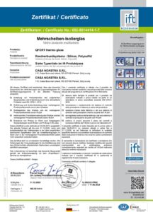 Certificato di conformità rilasciato dall'IFT Rosenheim Istituto di Germania Vetro